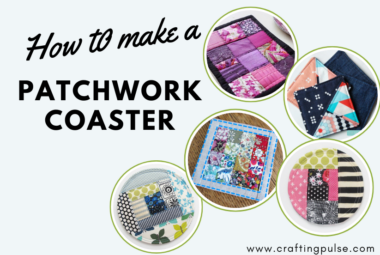 How to Make Patchwork Coasters