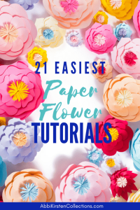 21 Easy Paper Flowers
